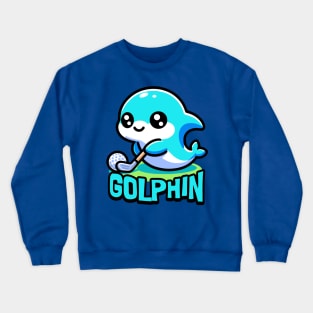 Golphin! Cute Golfing Dolphin Pun Crewneck Sweatshirt